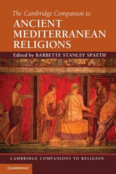 portada The Cambridge Companion to Ancient Mediterranean Religions (Cambridge Companions to Religion) (en Inglés)