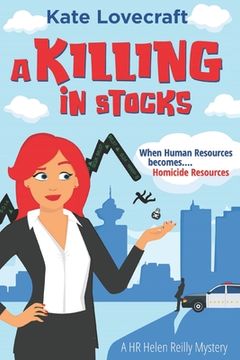 portada A Killing in Stocks: A HR Helen Reilly Cozy Mystery (en Inglés)