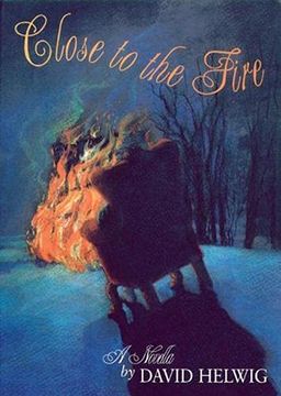 portada Close to the Fire (in English)