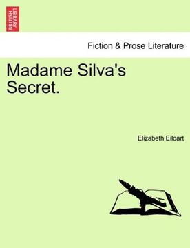 portada madame silva's secret. (in English)