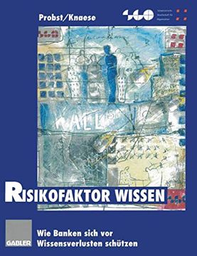 portada Risikofaktor Wissen: Wie Banken Sich VOR Wissensverlusten Schützen (en Alemán)