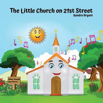 portada The Little Church On 21st Street (en Inglés)