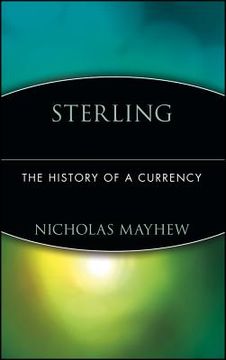 portada sterling: the history of a currency (en Inglés)