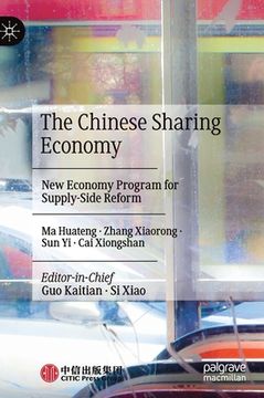 portada The Chinese Sharing Economy: New Economy Program for Supply-Side Reform (en Inglés)