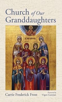 portada Church of Our Granddaughters (en Inglés)