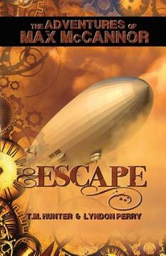 portada Escape: The Adventures of Max McCannor (en Inglés)