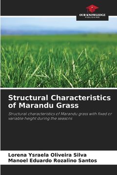 portada Structural Characteristics of Marandu Grass (en Inglés)