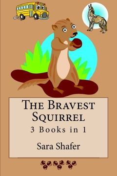 portada The Bravest Squirrel 3 Books in 1