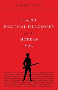 portada Classic Political Philosophy for the Modern Man (in English)