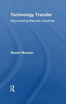 portada Technology Transfer: Rejuvenating Matured Industries (en Inglés)