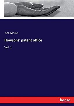 portada Howsons' Patent Office: Vol. 1 (en Inglés)