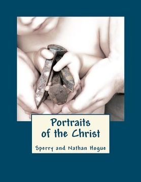 portada portraits of the christ (en Inglés)