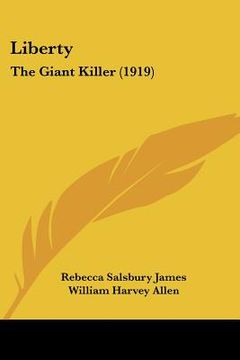 portada liberty: the giant killer (1919) (en Inglés)