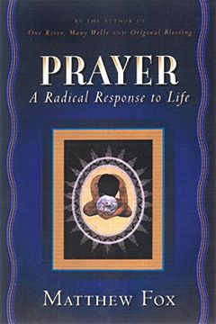portada Prayer: A Radical Response to Life (in English)