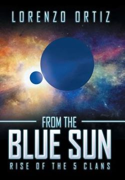 portada From the Blue Sun: Rise of the 5 Clans