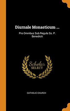 portada Diurnale Monasticum. Pro Omnibus sub Regula ss. Pr Benedicti 