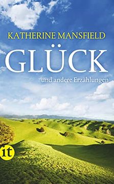 portada Glück und Andere Erzählungen (Insel Taschenbuch) (en Alemán)