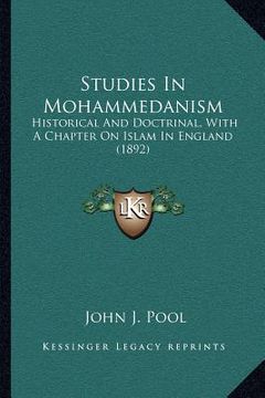 portada studies in mohammedanism: historical and doctrinal, with a chapter on islam in england (1892)