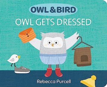 portada Owl & Bird: Owl Gets Dressed (Owl and Bird) (en Inglés)