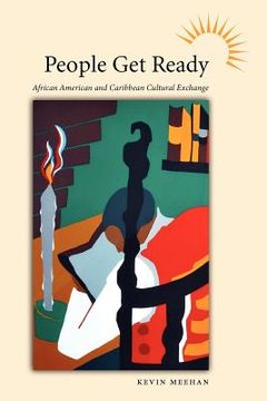 portada people get ready: african american and caribbean cultural exchange (in English)