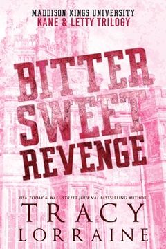 portada Bitter Sweet Revenge: Kane & Letty Trilogy