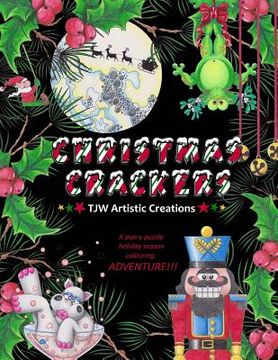 portada Christmas Crackers: A Pun-ny Adult Christmas Colouring Book! (en Inglés)