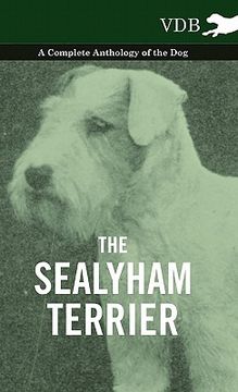 portada the sealyham terrier - a complete anthology of the dog (en Inglés)