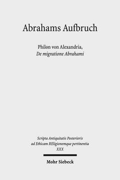 portada Abrahams Aufbruch: Philon Von Alexandria, de Migratione Abrahami (in German)