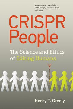 portada Crispr People: The Science and Ethics of Editing Humans 