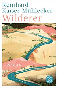 portada Wilderer: Roman | Ausgezeichnet mit dem Bayerischen Buchpreis 2022 (en Alemán)