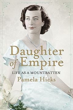 portada Daughter of Empire: Life as a Mountbatten