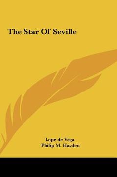 portada the star of seville the star of seville (en Inglés)