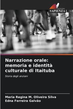 portada Narrazione orale: memoria e identità culturale di Itaituba (en Italiano)