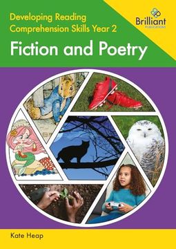 Developing Reading Comprehension Skills Year 2: Fiction and Poetry (en Inglés)