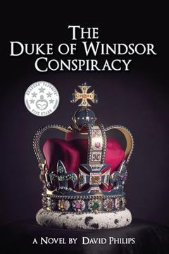 portada The Duke of Windsor Conspiracy: The British King who Betrayed his Country (en Inglés)