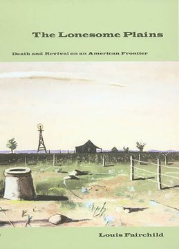 portada The Lonesome Plains: Death and Revival on an American Frontier (en Inglés)