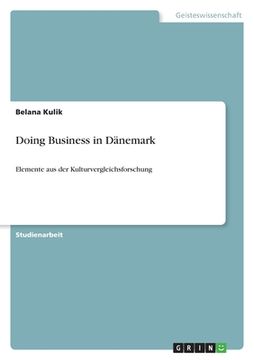 portada Doing Business in Dänemark: Elemente aus der Kulturvergleichsforschung (in German)