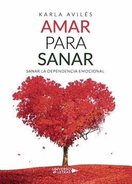 portada Amar Para Sanar (in Spanish)
