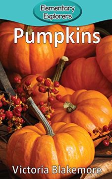 portada Pumpkins (Elementary Explorers)