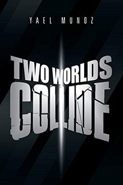 portada Two Worlds Collide (en Inglés)