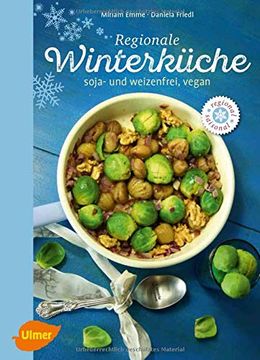 portada Regionale Winterküche: Soja- und Weizenfrei, Vegan (en Alemán)