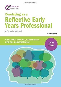 portada Developing as a Reflective Early Years Professional: A Thematic Approach (en Inglés)