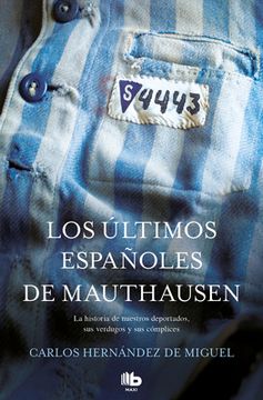 portada Los Últimos Españoles de Mauthausen (in Spanish)