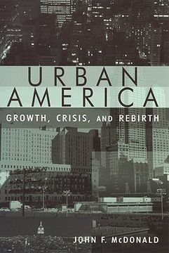 portada urban america: growth, crisis, and rebirth (en Inglés)
