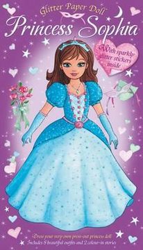 portada princess sophia: dress your very own press-out princess doll - for ages 4 and up. (in English)