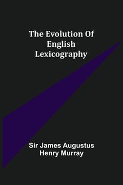portada The evolution of English lexicography (in English)