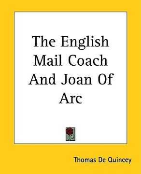 portada the english mail coach and joan of arc (en Inglés)