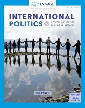 portada International Politics: Power and Purpose in Global Affairs (Mindtap Course List) (in English)