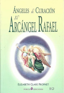 portada Angeles de Curacion el Arcangel Rafael