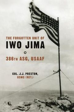portada The Forgotten Unit of Iwo Jima: 386th ASG, USAAF (en Inglés)